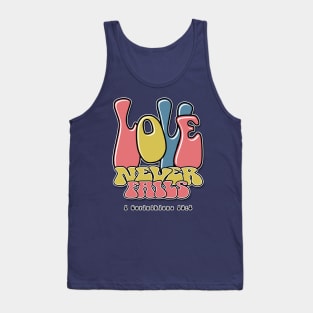 Love Never Fails - 1 Corinthians 13:8 - 60's Retro Design Tank Top